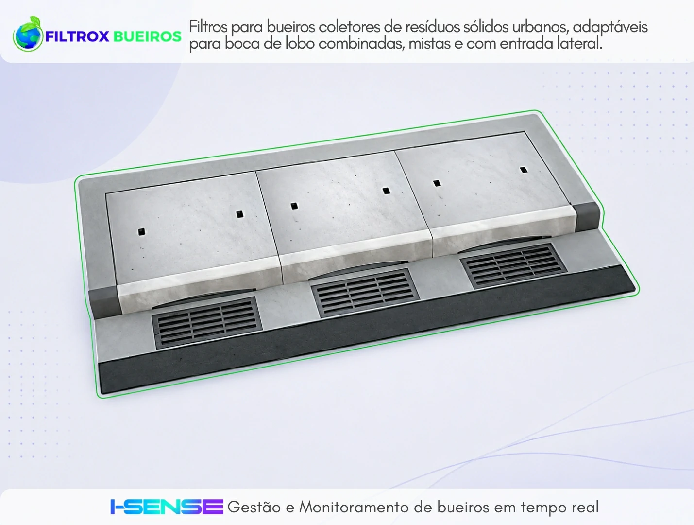 Filtro para bueiro FX 1000 da Filtrox Bueiros, adaptável para bocas de lobo combinadas, mistas e com entrada lateral